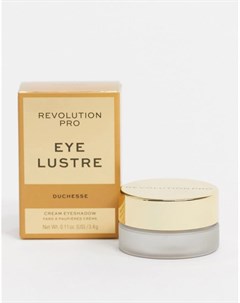 Кремовые тени для век Eye Lustre Cream Eyeshadow Pot Duchesse Revolution pro
