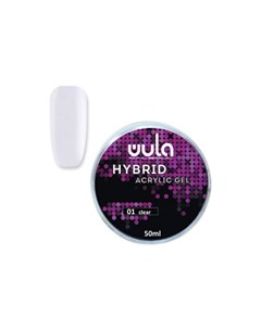 01 гель акриловый Hybrid acrylic gel Clear 50 мл Wula nailsoul
