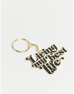 Брелок для ключей с надписью Living My Best Life Typo