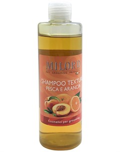Шампунь для собак и кошек Shampoo Texture Pesca E Aranica текстурирующий с ароматом персика и апельс Milord