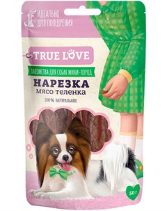 Лакомство True Love для собак маленьких пород нарезка из мяса теленка 50 гр 1 шт Green qzin