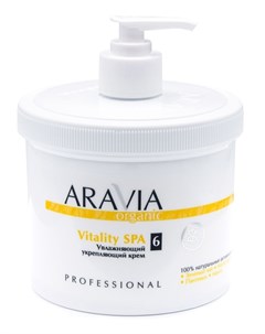Увлажняющий укрепляющий крем для тела vitality spa aravia organic 300 мл Aravia