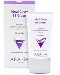 BB крем увлажняющий SPF 15 Ideal Cover BB Cream Vanilla 01 50 мл Уход за лицом Aravia professional