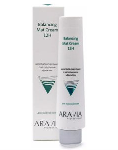 Крем для лица балансирующий с матирующим эффектом Balancing Mat Cream 12H 100 мл Уход за лицом Aravia professional