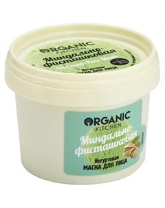 Маска для лица Kitchen Миндально фисташковая йогуртовая 100 мл Organic shop