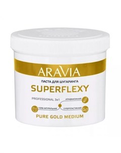 Паста для шугаринга SUPERFLEXY PURE GOLD 750 г Aravia professional