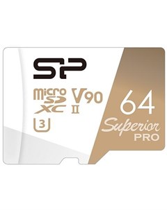 Флеш карта microSD 64GB Superior Pro A2 microSDXC Class 10 UHS II U3 V90 290 160 Mb s Silicon power