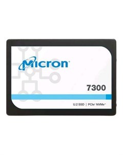 Твердотельный накопитель SSD U 2 3 84 Tb 7300 PRO Read 3000Mb s Write 1800Mb s 3D NAND TLC MTFDHBE3T Micron