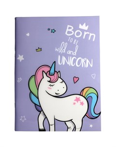 Тетрадь в линейку Единорог Born To Be Wild and Unicorn 42 листа формат А4 фиолетовая Михимихи
