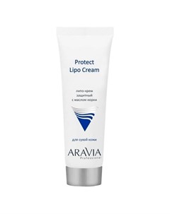 Липо крем защитный с маслом норки Protect Lipo Cream Aravia