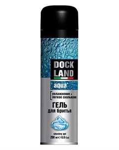 Гель для бритья Aqua Dockland
