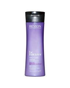 Be Fabulous C R E A M Conditioner For Fine Hair Кондиционер для тонких волос 250 мл Revlon professional