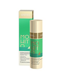 Estel Mohito Солнцезащитный спрей для волос Зеленый чай 100 мл Estel professional