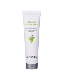 Aravia Post Acne Balance Mask Рассасывающая маска для лица с поросуживающим эффектом для жирной и пр Aravia professional