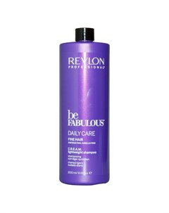 Be Fabulous C R E A M Shampoo For Fine Hair Очищающий шампунь для тонких волос 1000 мл Revlon professional