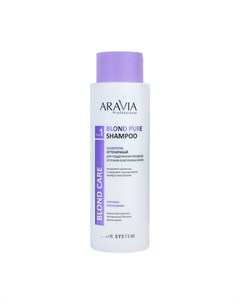 Шампунь оттеночный для поддержания холодных оттенков осветленных волос Blond Pure Shampoo 400 мл Aravia professional