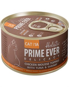 Корм для кошек 1A Delicacy Мусс цыпленок с тунцом и креветками 80 г Prime ever