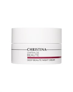 Крем Chateau de Beaute Deep Beaute Night Cream Интенсивный Обновляющий Ночной 50 мл Christina