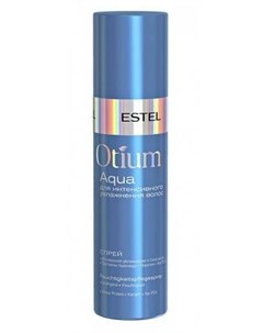 Спрей Otium Aqua для Интенсивного Увлажнения Волос 200 мл Estel