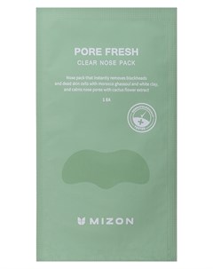 Патчи для носа очищающие Pore Fresh Clear Nose Pack Mizon
