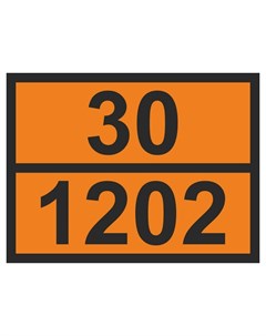Знак безопасности О12 знак ООН 30 1202 дизель 300х400 мм пленка Технотерра