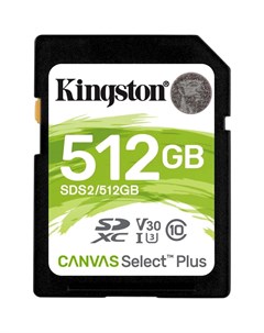 Карта памяти SDXC 512Gb Class10 SDS2 512GB Canvas Select Plus w o adapter 1401297 Kingston