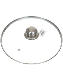 Крышка для посуды стекло 26 см металлический обод кнопка металл HA233 Daniks