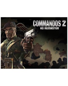 Игра для ПК Commandos 2 HD Remaster Kalypso