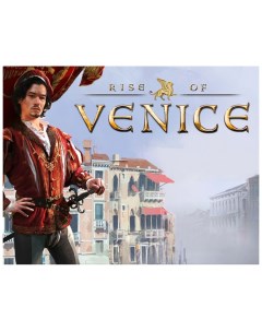 Игра для ПК Rise of Venice Kalypso