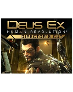 Игра для ПК Deus Ex Human Revolution Director s Cut Square