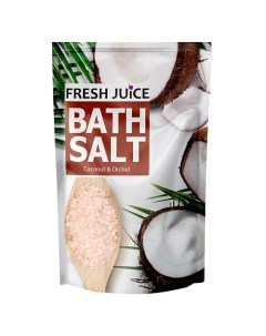 Соль для ванн Coconut Orchid Fresh juice