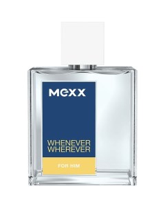 Whenever Wherever For Him Mexx