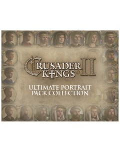 Игра для ПК Crusader Kings II Ultimate Portrait Pack Collection Paradox