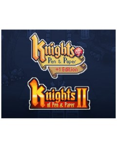 Игра для ПК Knights of Pen and Paper I II Collection Paradox