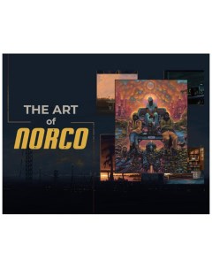 Игра для ПК The Art of NORCO Raw fury