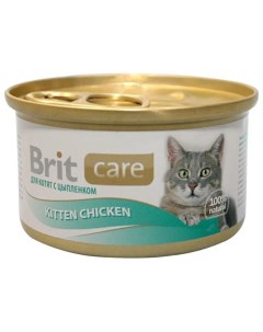 Care Влажный корм консервы для котят с цыпленком 80 гр Brit*