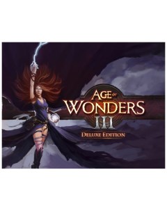 Игра для ПК Age of Wonders III Deluxe Edition Paradox