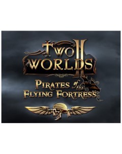 Игра для ПК Two Worlds II Pirates of the Flying Fortress Topware interactive