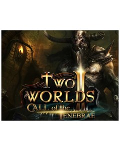Игра для ПК Two Worlds II HD Call of the Tenebrae Topware interactive