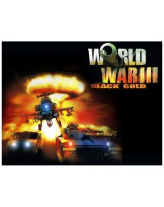 Игра для ПК World War III Black Gold Topware interactive