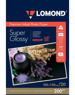 Фотобумага ПРЕМИУМ для стр печати 200 г м2 одностор Super Glossy Bright 10х15см 20л Lomond