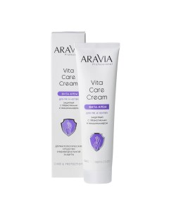 Вита крем для рук и ногтей защитный Vita Care Cream с пребиотиками и ниацинамидом 100 мл SPA маникюр Aravia professional