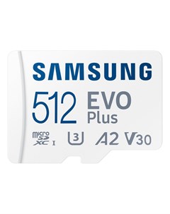 Карта памяти EVO Plus microSDXC 512GB MB MC512KA RU Samsung