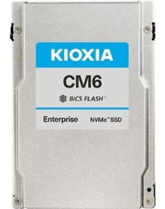 Серверный твердотельный накопитель SSD CM6 R 3840GB U 3 2 5 15mm NVMe PCIe 4 0 x4 TLC R W 69000 4200 Kioxia
