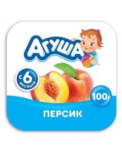 Творог детский фруктовый персик 3 9 100 г Агуша