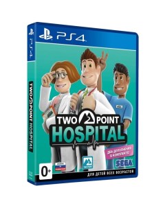 PS4 игра Sega Two Point Hospital Two Point Hospital