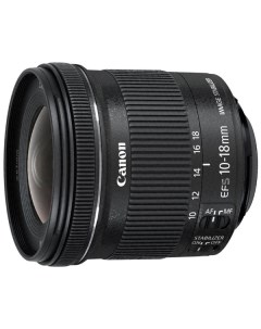 Объектив Canon EF S 10 18mm f 4 5 5 6 IS STM EF S 10 18mm f 4 5 5 6 IS STM