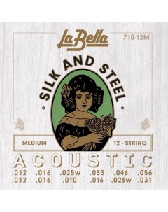 Струны для акустической гитары La Bella 710 12M Silk Steel La bella