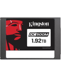 Накопитель SSD 2 5 SEDC500M 1920G DC500M 1 92TB SATA 6Gb s 3D TLC 555 520MB s IOPS 98K 75K MTBF 2M 7 Kingston