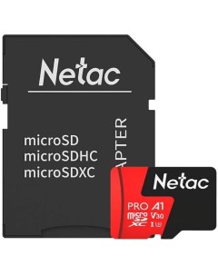 Карта памяти MicroSDXC 64GB NT02P500PRO 064G R P500 Extreme Pro SD Adapter Netac